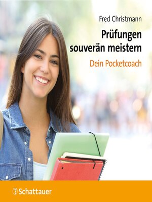 cover image of Prüfungen souverän meistern--Dein Pocketcoach